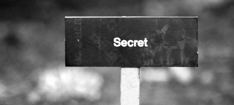 Secret by Nathan Rupert (CC BY-NC-ND 2.0) https://flic.kr/p/dcmDEG