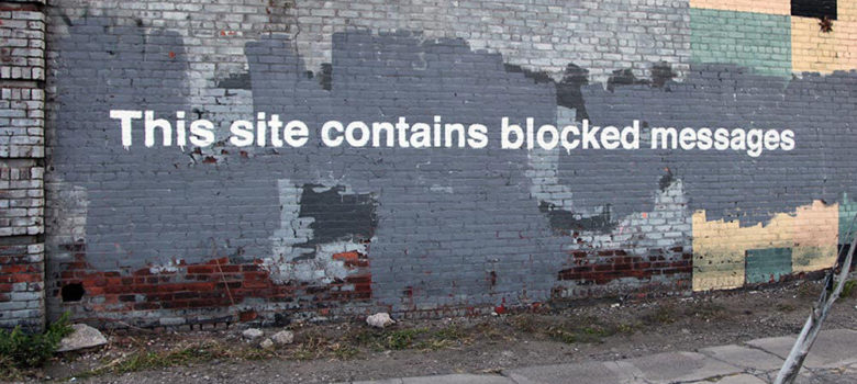 This site contains blocked messages by Banksy by Duncan Hull https://flic.kr/p/nDggUx (CC BY 2.0)