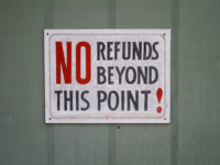 NO refunds beyond this point! by Ben Husmann (CC BY 2.0) https://flic.kr/p/7ih3Ga