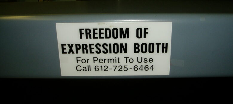 Freedom of Expression Booth by Eric and Mary Ellen (CC BY-SA 2.0) https://flic.kr/p/aBkjLX