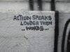 Action speaks louder than words by duncan cumming (CC BY-NC 2.0) https://flic.kr/p/Pze3Tg