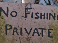 NO FISHING PRIVATE by Leo Reynolds https://flic.kr/p/AxD28 (CC BY-NC-SA 2.0)