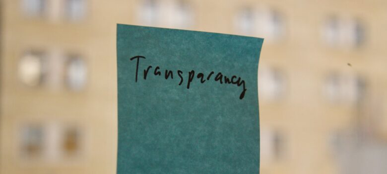 Transparency by Jay goldman https://flic.kr/p/5J3VDr CC BY-NC-SA 2.0