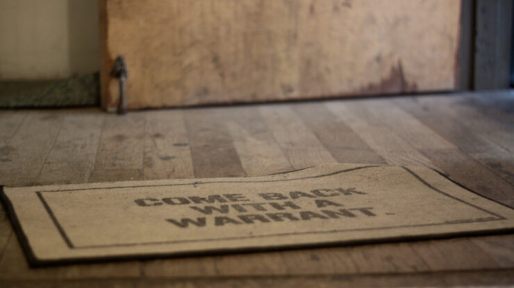 Come back with a warrant by Rosalyn Davis CC BY-NC-SA 2.0 https://flic.kr/p/aoPzWb